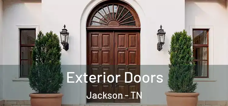 Exterior Doors Jackson - TN
